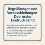3. Begrüßungen und Verabschiedungen. Höfliche Selbstpräsentation
